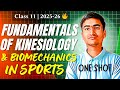 Fundamentals Of Kinesiology And Biomechanics In Sports Class 11 One Shot Chapter 8 2025 26