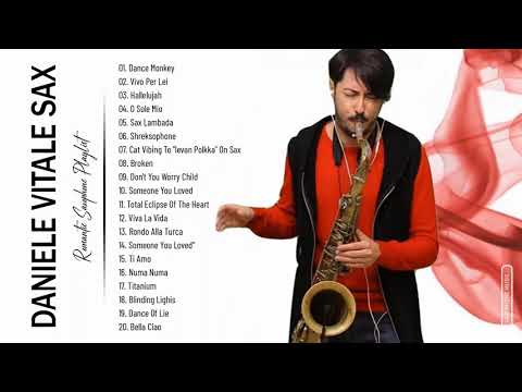 Daniele Vitale Sax Greatest Hits Collection - Best Song Of Daniele Vitale Sax - Saxophone Music