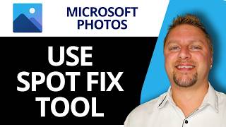 How to Use Spot Fix Tool in Photos | Photos Tutorial 2026
