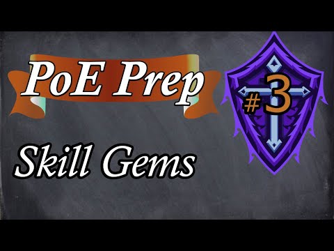Path of Exile Beginners Guide [3] - Skill Gems - PoE Prep