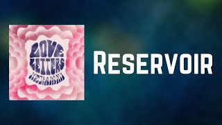 Metronomy - Reservoir (Lyrics)