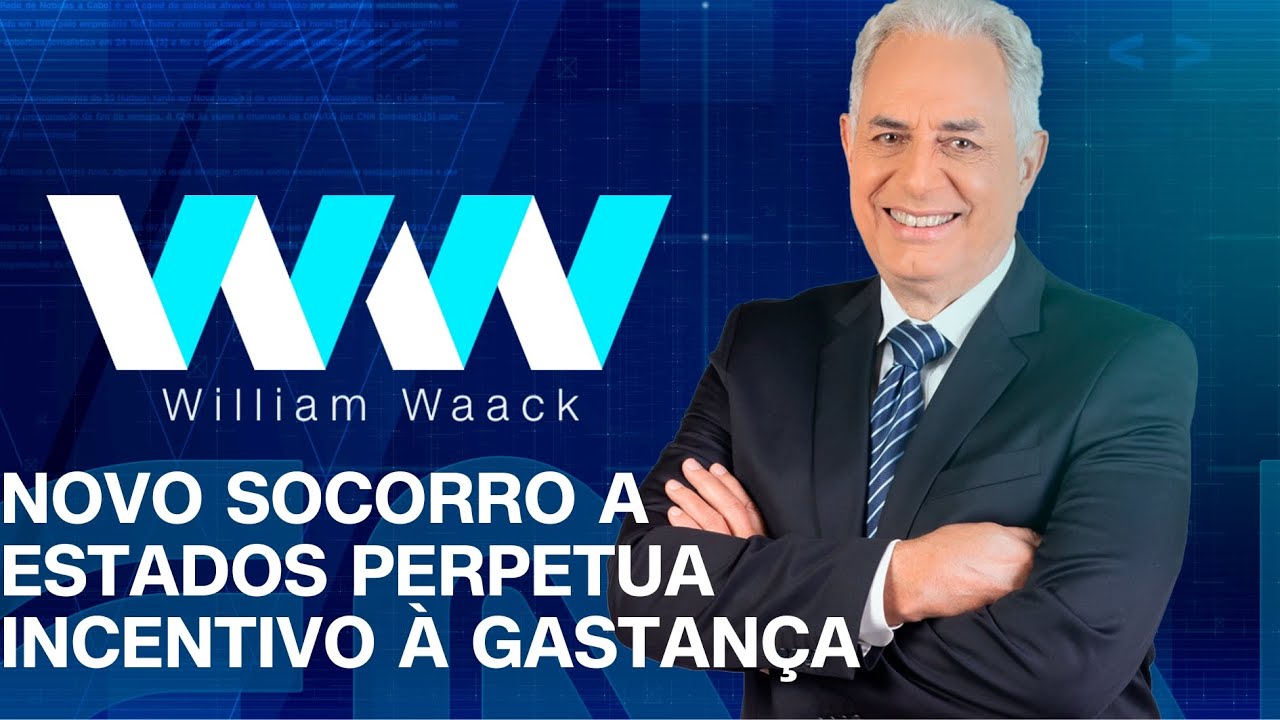 WW - NOVO SOCORRO A ESTADOS PERPETUA INCENTIVO À GASTANÇA - 13/01/2025
