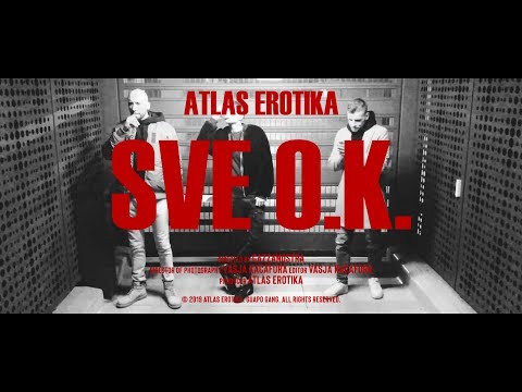 Atlas Erotika - Sve O.K. (Official Phone Video)