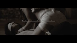 Down And Dirty - Heaven Sent