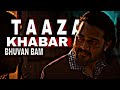TAAZA KHABAR STATUS BHUVAN BAM EDIT STARLORD EDITZ X BBKiVines
