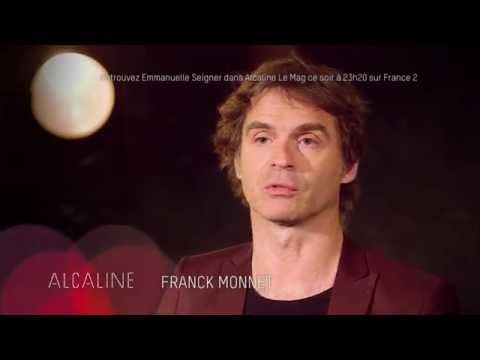Alcaline, l'Instant avec Franck Monnet