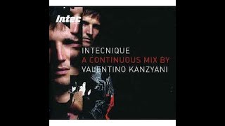 Valentino Kanzyani ‎- Intecnique (A Continuous Mix) 2005