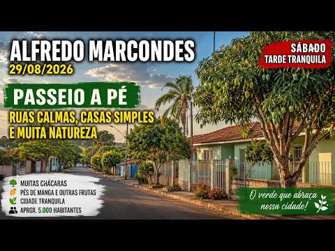 ALFREDO MARCONDES: Uma Tarde Tranquila em uma Pequena Cidade 🌳🏡