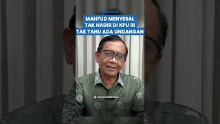 Terungkap Alasan Mahfud MD Tidak Hadiri Penetapan Prabowo Sebagai Presiden: Tak Tahu Ada Undangan