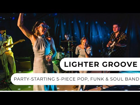 Lighter Groove - 5-Piece Funk & Soul Band