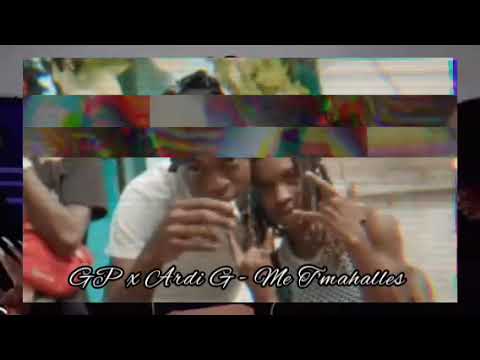 GP x Ardi G - Me T'Mahalles (2018)
