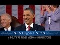 STATE OF THE UNION (2014 Political Remix Video) - YouTube