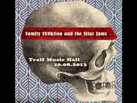 Family Funktion & The Sitar Jams 10/8/13 @ Tralf, Bufalo, NY Song: Hookah Jam