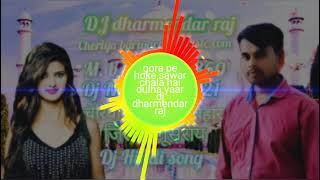 Download lagu #dj Ghode pe Hoke Sawar Chala Hai Dulha yaar#dj dharmendar raj#new #2021 #songs #dj #new mp3