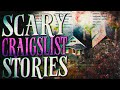 3 TRUE Creepy Craigslist Stories That Ll Seriously Scare You