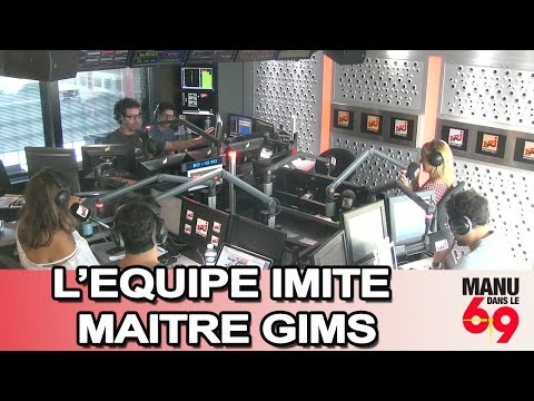 Manu dans le 6/9 essaye de chanter comme Maître Gims