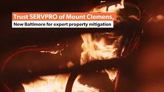 An expert property mitigation company you can trust, call SERVPRO of Mount Clemens, New Baltimore
