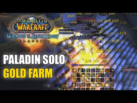 Karazhan Paladin Solo Farm 700-1000 GPH in WOTLK Classic