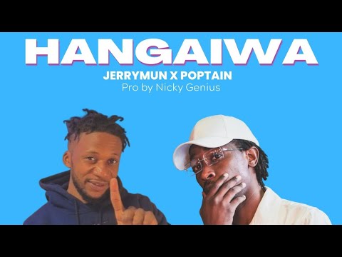 JerryMun ft Poptain-Hangaiwa