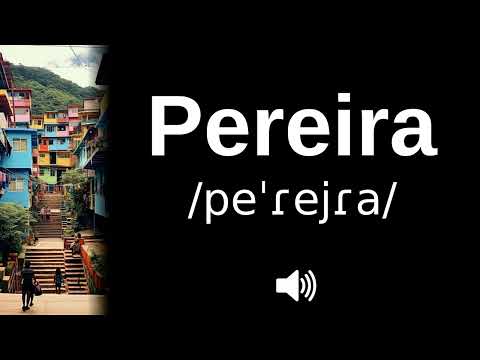 🇨🇴 How to pronounce Pereira (CORRECTLY!)