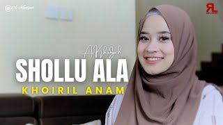 Download lagu AI KHODIJAH - SHOLU ALA KHOIRUL ANAM NEW VERSION mp3
