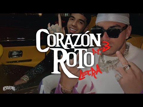 Brray x Anuel AA x Chencho Corleone x Jhayco x Ryan Castro - Corazón Roto pt. 3 🔥