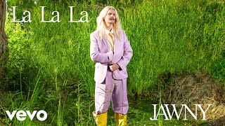 JAWNY - lalala (official lyric video)