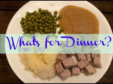 What's for Dinner? | Oct. 7-13, 2018 | Large Family...