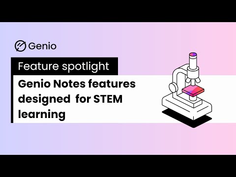 Genio Notes features for STEM learning