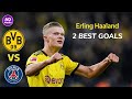 Erling Haaland 2 Goals vs PSG (Home) 18/02/2020