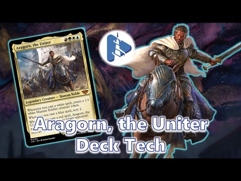 STRONGEST LOTR COMMANDER??? Aragorn, the Unifier Deck Tech