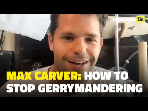 Max Carver Interview: How to Stop Gerrymandering 2021 | RepresentUs