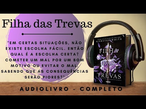 Filha das Trevas (1)- AUDIOBOOK - AUDIOLIVRO - CAPTULO 1a 11