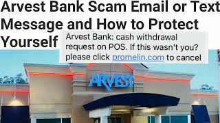Arvest Bank! Arvest Bank Email Or Text Message Reviews(2023)! Is Arvest Email scam or Legit!