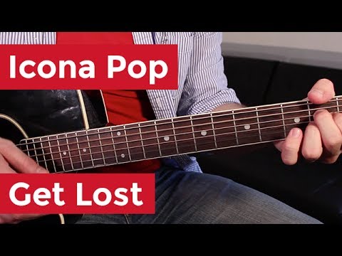 Get Lost - Icona Pop