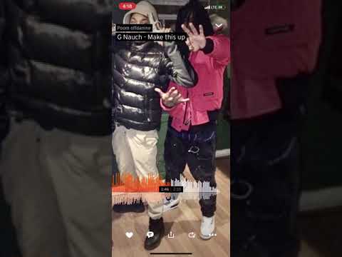 G Nauch - Make This Up