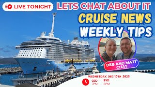 Cruise Drama, Big Aussie Ship Arrivals & Elite Status Shake-Up! | Live Cruise News Tonight