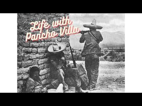 Life with Pancho Villa Diaries - Complete