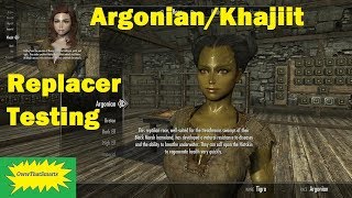 Skyrim - Nephilim - Argonian/Khajiit Replacer - Testing