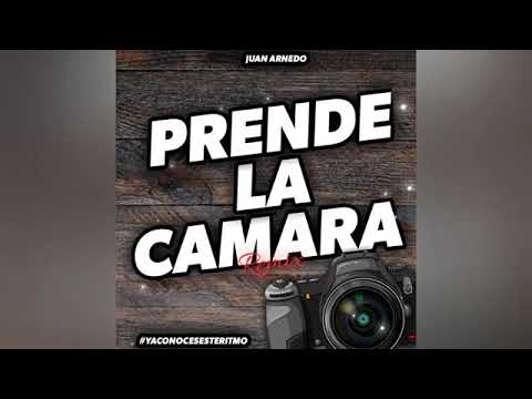 PRENDE LA CAMARA 2 ❌[FIESTERO REMIX]❌ DJ JUAN ARNEDO ❌ TIAGO PZK,FMK FT MAU Y RICKY