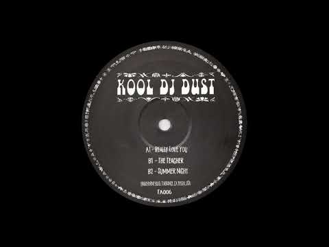Kool DJ Dust - Summer Night