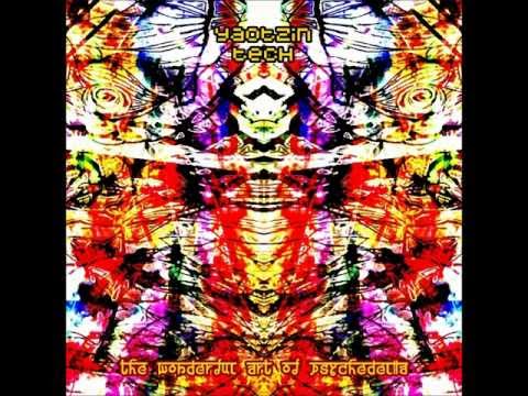 Yaotzin Tech - The Wonderful Art Of Psychedelia