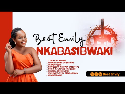 Nkaabasibwaki manya Endimizoona- Best Emily (hmm 93)