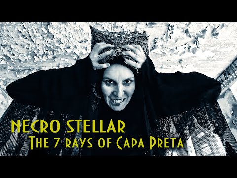 NECRO STELLAR - The 7 rays of Capa Preta (official)