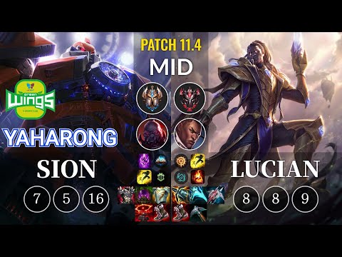 JAG Yaharong Sion vs Lucian Mid - KR Patch 11.4