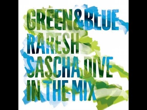Green & Blue 2011 – Raresh in the Mix [Cocoon Recordings]