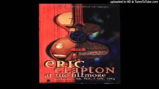 Eric Clapton - 44 Blues (The Fillmore 1994)