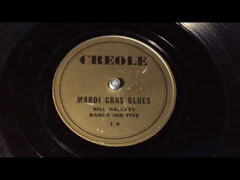 Bill Gallaty Dandy Inn Five - Mardi Gras Blues - 78 rpm - Crealo 1A