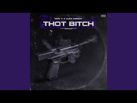THOT BITCH