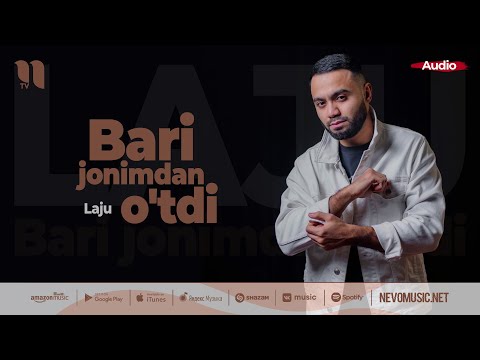 Laju - Bari jonimdan o'tdi (audio 2022)